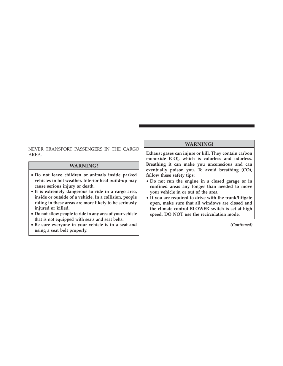 Safety tips, Transporting passengers, Exhaust gas | Jeep 2013 Wrangler - Owner Manual User Manual | Page 102 / 666