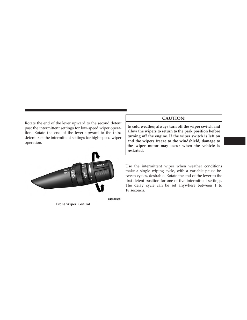 Windshield wiper operation, Intermittent wiper system | Jeep 2013 Wrangler - Owner Manual User Manual | Page 179 / 666