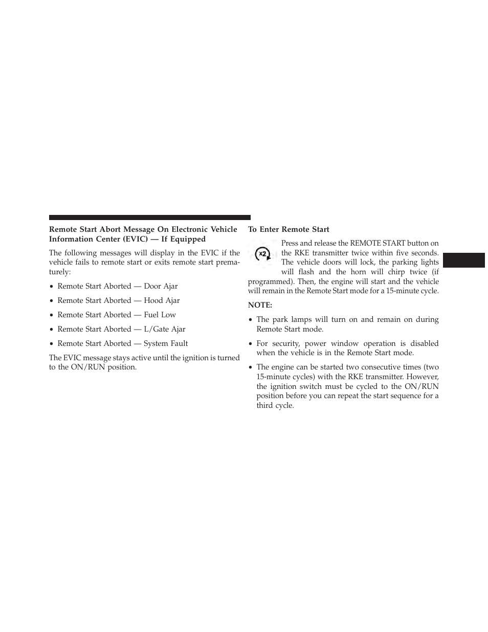 To enter remote start | Jeep 2013 Wrangler - Owner Manual User Manual | Page 33 / 666