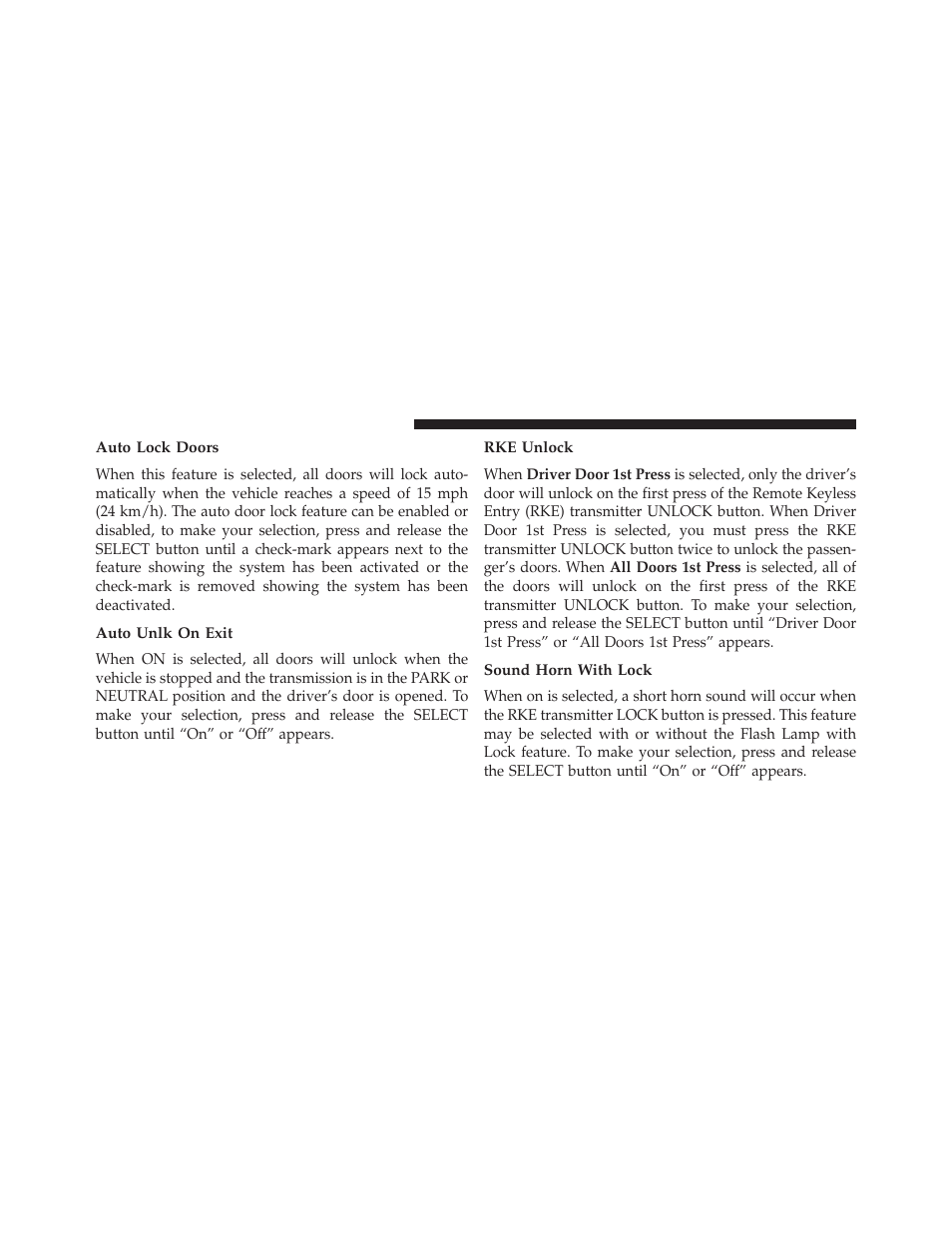 Auto lock doors, Auto unlk on exit, Rke unlock | Sound horn with lock | Jeep 2013 Wrangler - Owner Manual User Manual | Page 338 / 666