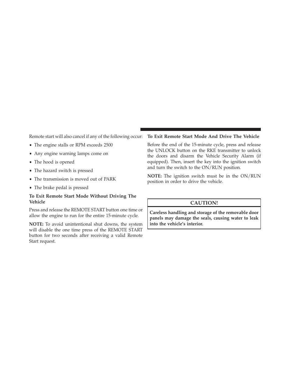 To exit remote start mode and drive the vehicle, Doors | Jeep 2013 Wrangler - Owner Manual User Manual | Page 34 / 666