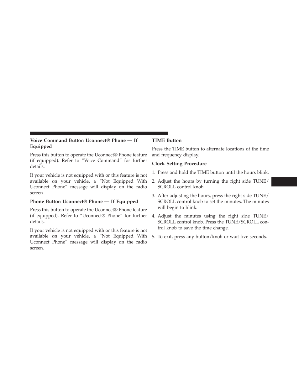 Voice command button uconnect® phone — if equipped, Phone button uconnect® phone — if equipped, Time button | Clock setting procedure | Jeep 2013 Wrangler - Owner Manual User Manual | Page 343 / 666