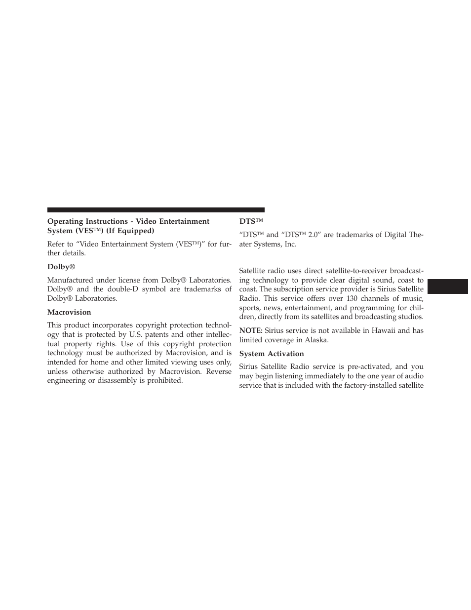 Dolby, Macrovision, Uconnect® (satellite radio) — if equipped | System activation | Jeep 2013 Wrangler - Owner Manual User Manual | Page 357 / 666