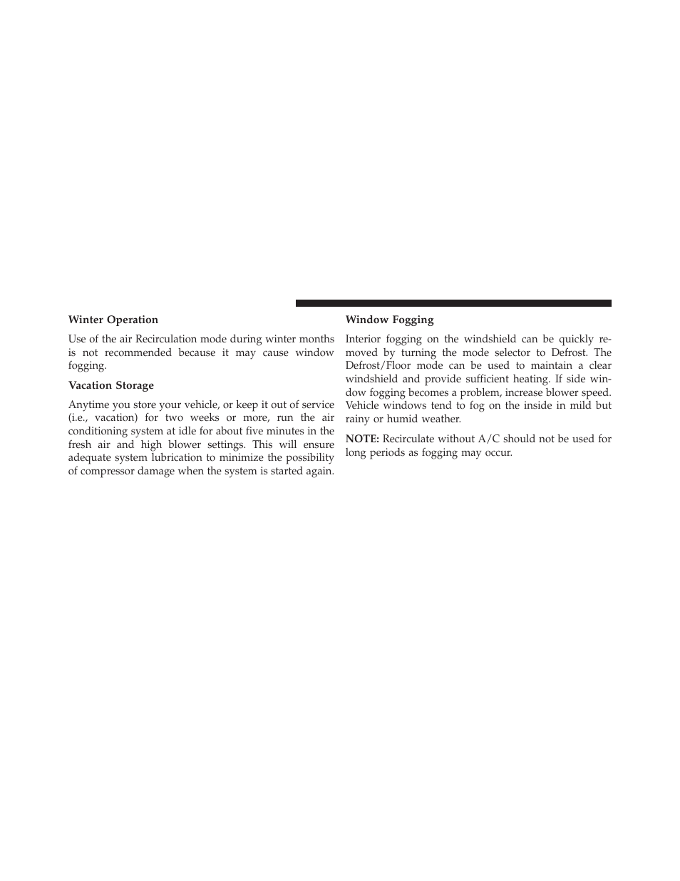 Winter operation, Vacation storage, Window fogging | Jeep 2013 Wrangler - Owner Manual User Manual | Page 408 / 666