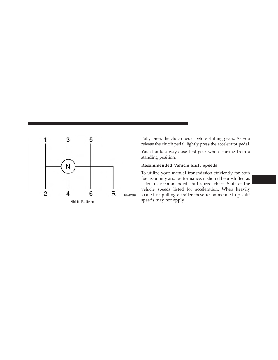 Shifting, Recommended vehicle shift speeds | Jeep 2013 Wrangler - Owner Manual User Manual | Page 421 / 666