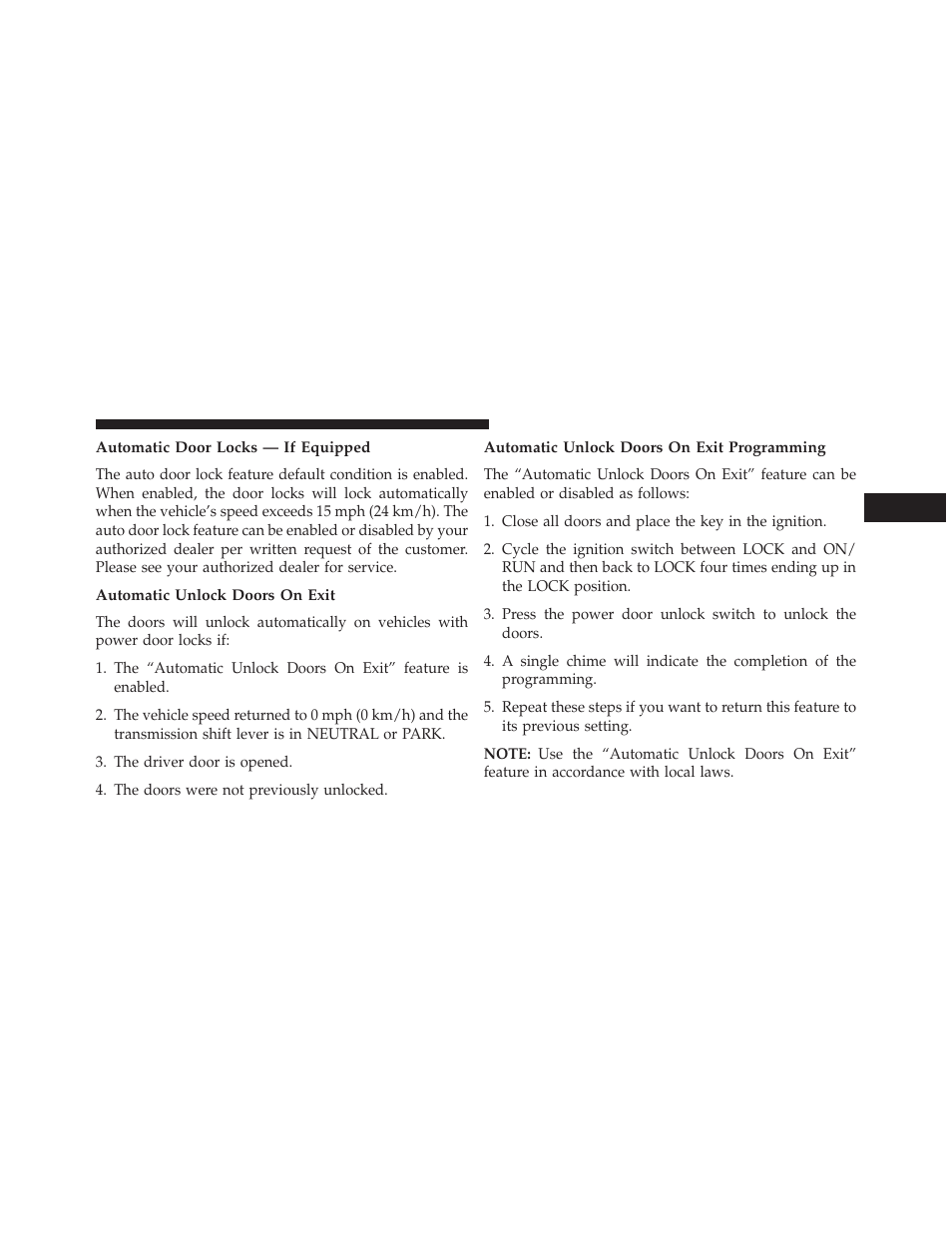 Automatic door locks — if equipped, Automatic unlock doors on exit, Automatic unlock doors on exit programming | Jeep 2013 Wrangler - Owner Manual User Manual | Page 43 / 666