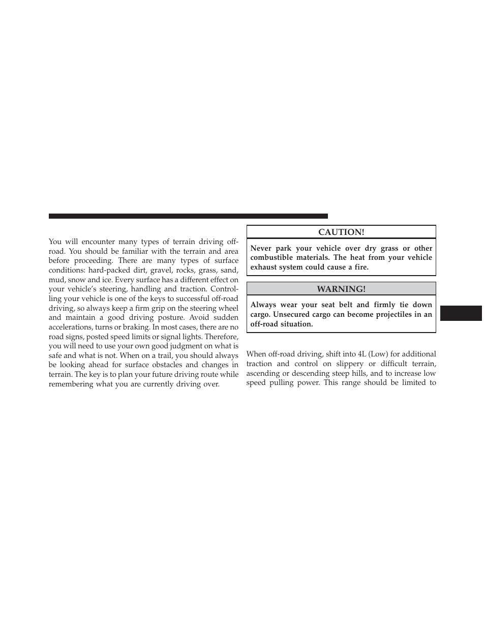 The basics of off-road driving, When to use 4l (low) range | Jeep 2013 Wrangler - Owner Manual User Manual | Page 445 / 666