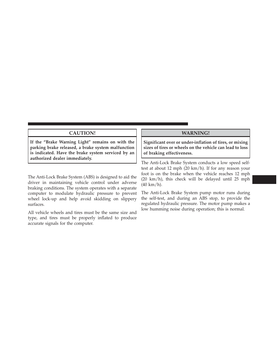 Anti-lock brake system | Jeep 2013 Wrangler - Owner Manual User Manual | Page 461 / 666