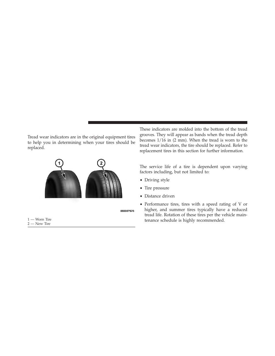 Tread wear indicators, Life of tire | Jeep 2013 Wrangler - Owner Manual User Manual | Page 498 / 666