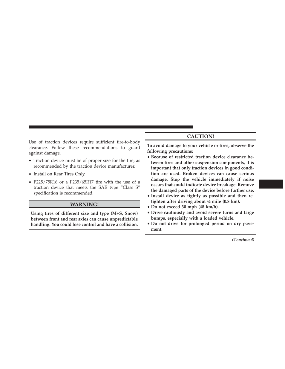 Tire chains (traction devices) | Jeep 2013 Wrangler - Owner Manual User Manual | Page 501 / 666