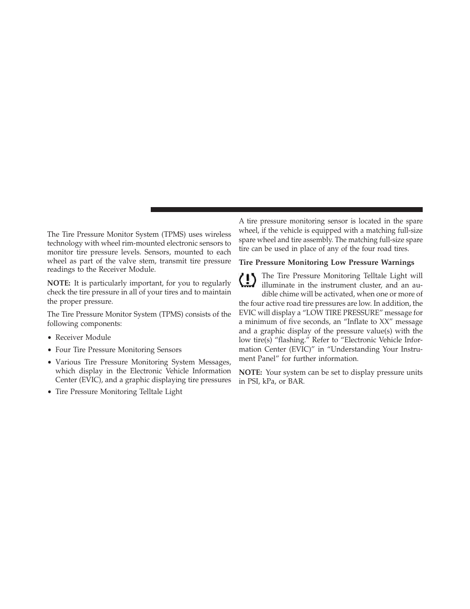 Premium system – if equipped, Tire pressure monitoring low pressure warnings | Jeep 2013 Wrangler - Owner Manual User Manual | Page 510 / 666