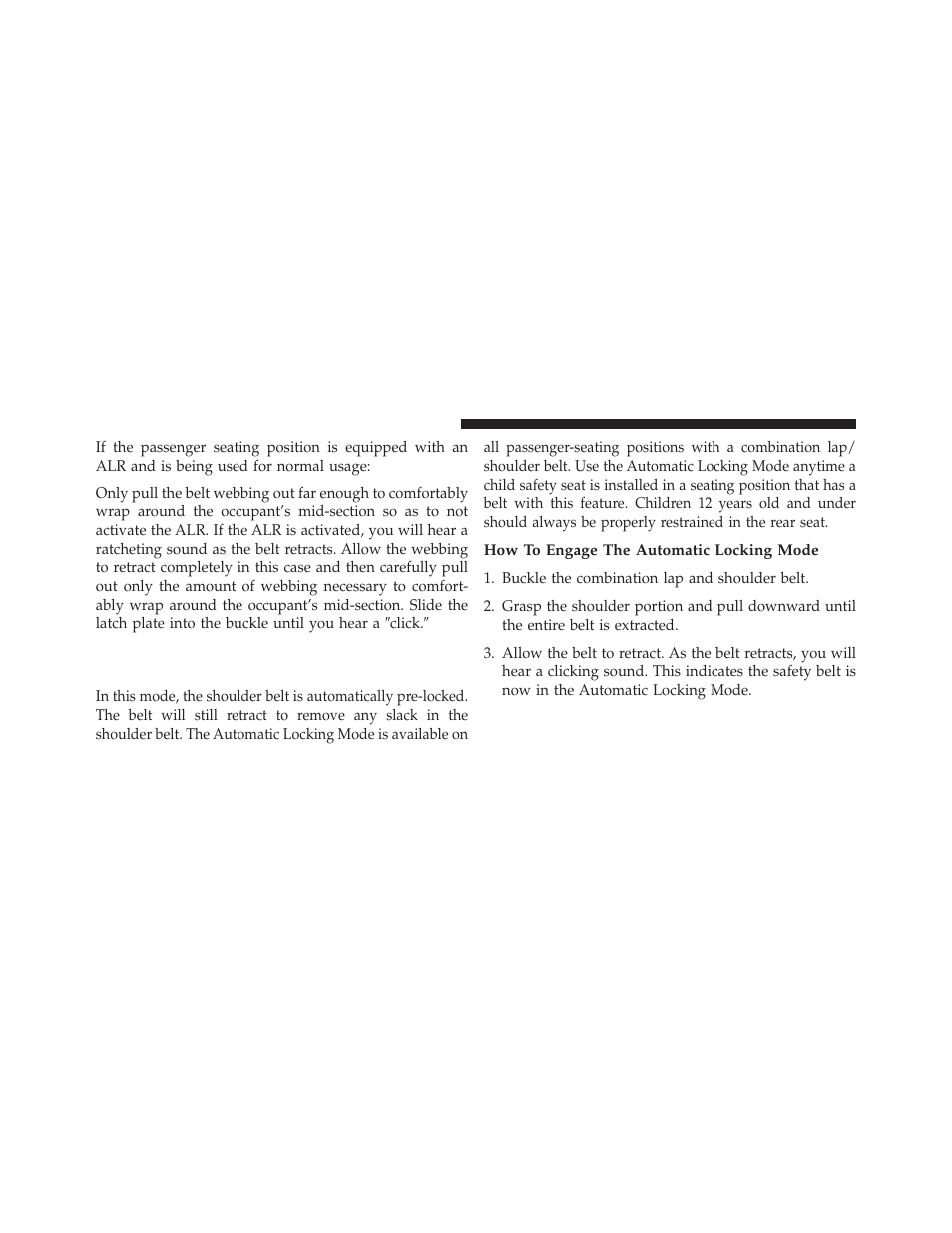 How to engage the automatic locking mode, Automatic locking retractor mode (alr) — if, Equipped | Jeep 2013 Wrangler - Owner Manual User Manual | Page 60 / 666