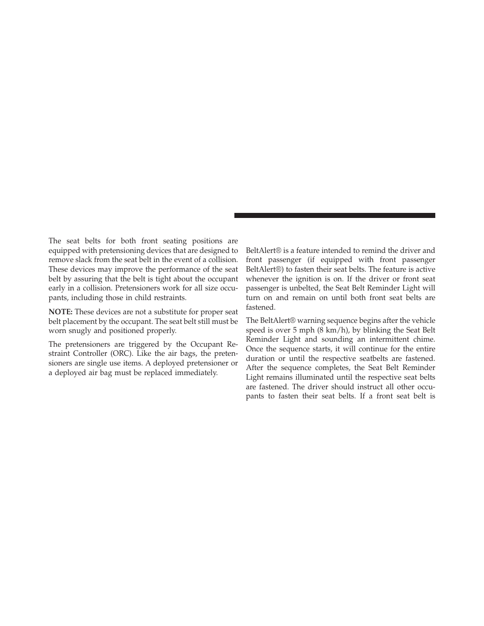 Seat belt pretensioners, Enhanced seat belt use reminder system, Beltalert®) | Jeep 2013 Wrangler - Owner Manual User Manual | Page 62 / 666