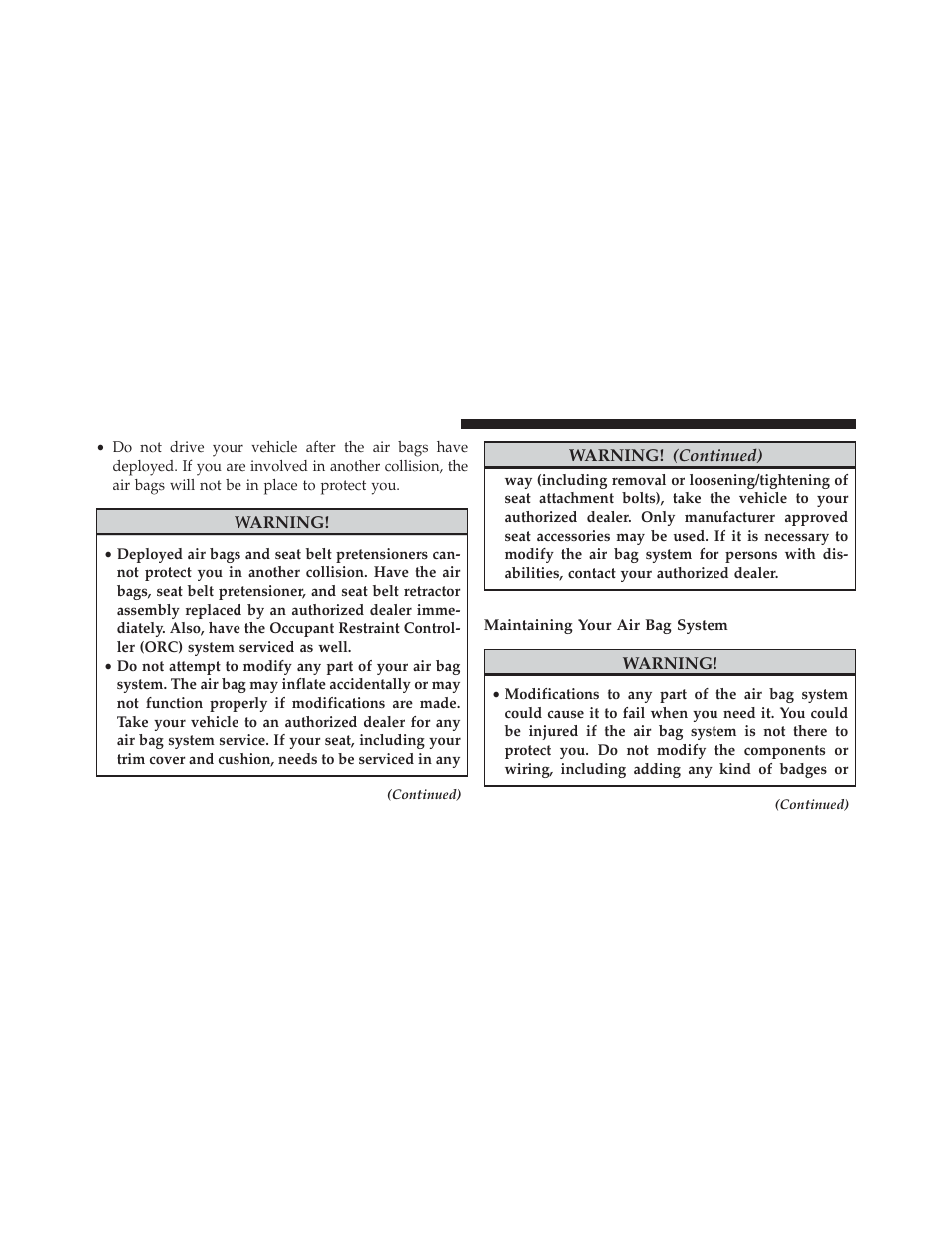 Maintaining your air bag system | Jeep 2013 Wrangler - Owner Manual User Manual | Page 74 / 666