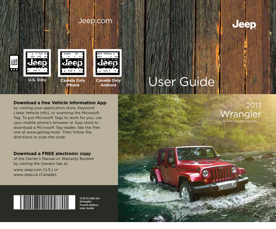 Jeep 2013 Wrangler - User Guide User Manual | 132 pages