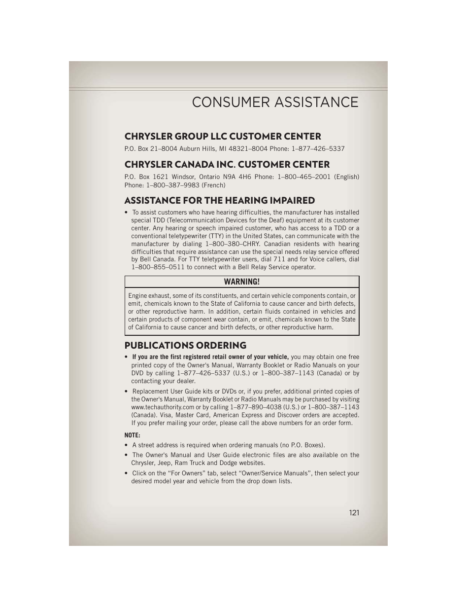 Consumer assistance, Chrysler group llc customer center, Chrysler canada inc. customer center | Assistance for the hearing impaired, Publications ordering | Jeep 2013 Wrangler - User Guide User Manual | Page 123 / 132