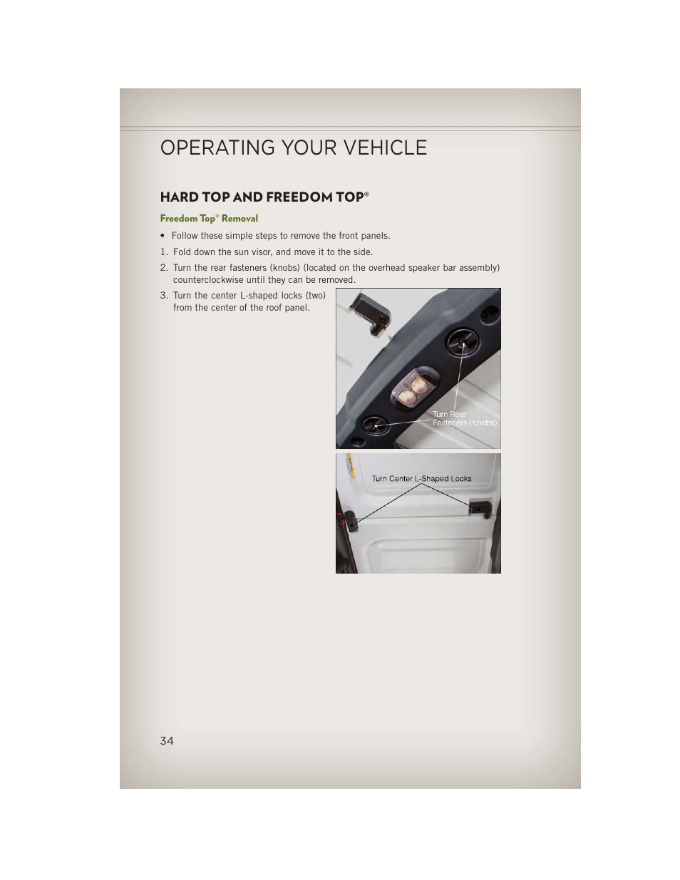 Hard top and freedom top, Freedom top® removal, Operating your vehicle | Jeep 2013 Wrangler - User Guide User Manual | Page 36 / 132