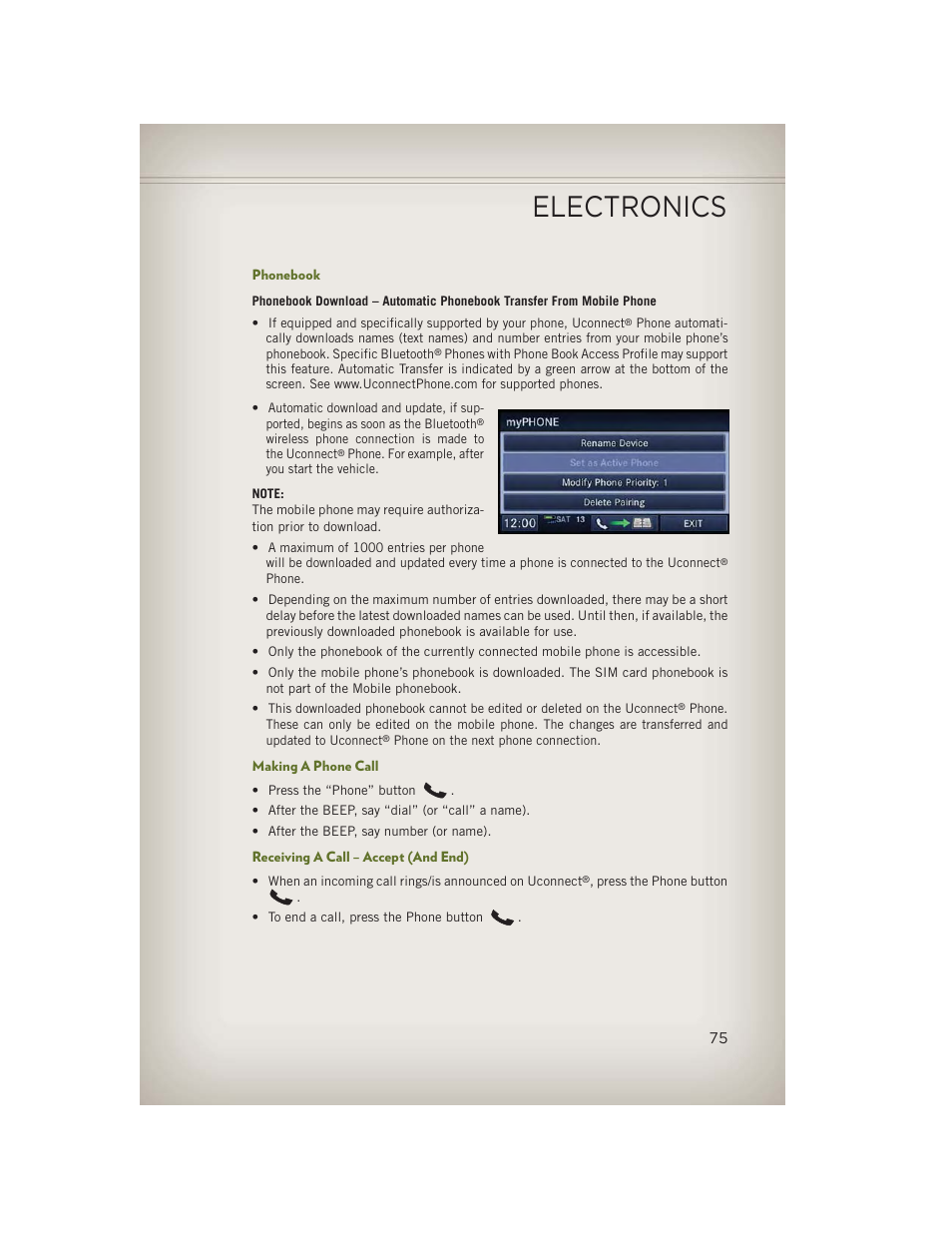 Phonebook, Making a phone call, Receiving a call – accept (and end) | Electronics | Jeep 2013 Wrangler - User Guide User Manual | Page 77 / 132