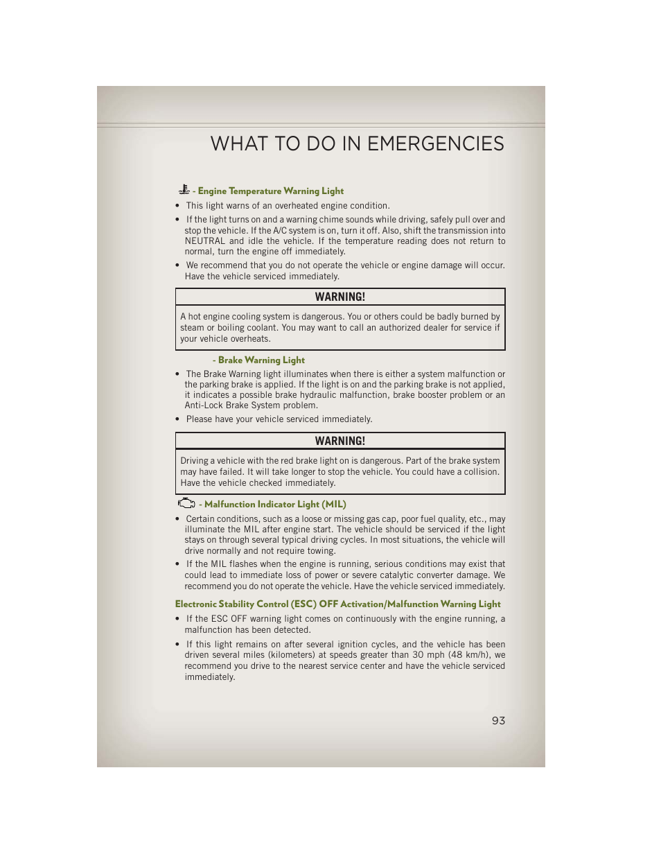 Engine temperature warning light, Brake warning light, Malfunction indicator light (mil) | What to do in emergencies | Jeep 2013 Wrangler - User Guide User Manual | Page 95 / 132