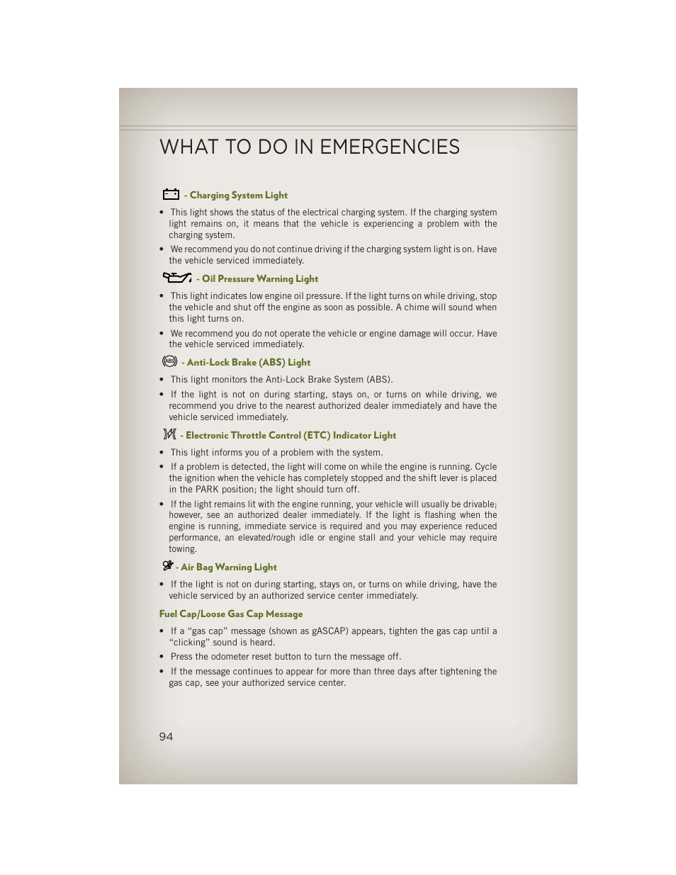 Charging system light, Oil pressure warning light, Anti-lock brake (abs) light | Electronic throttle control (etc) indicator light, Air bag warning light, Fuel cap/loose gas cap message, What to do in emergencies | Jeep 2013 Wrangler - User Guide User Manual | Page 96 / 132