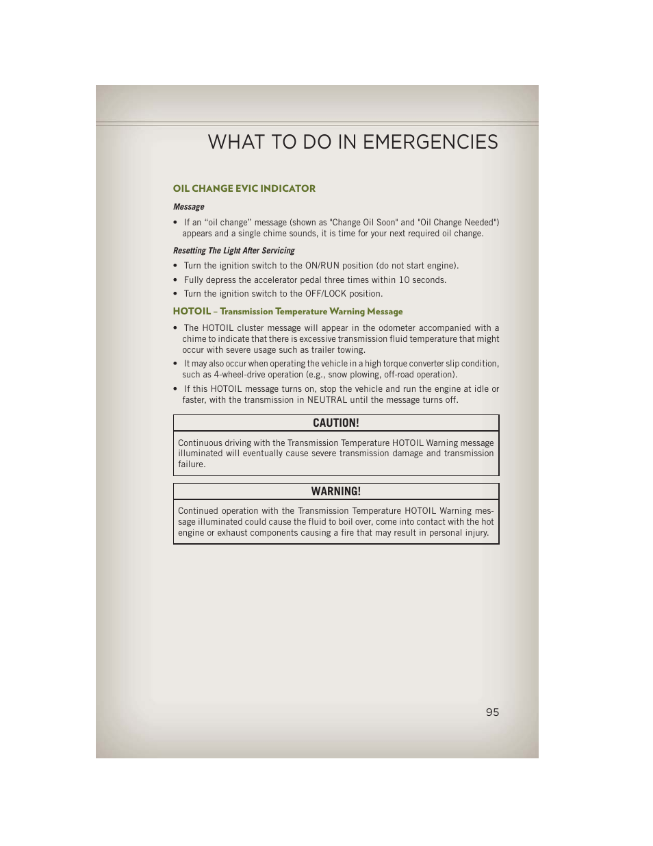 Oil change evic indicator, Hotoil – transmission temperature warning message, What to do in emergencies | Jeep 2013 Wrangler - User Guide User Manual | Page 97 / 132