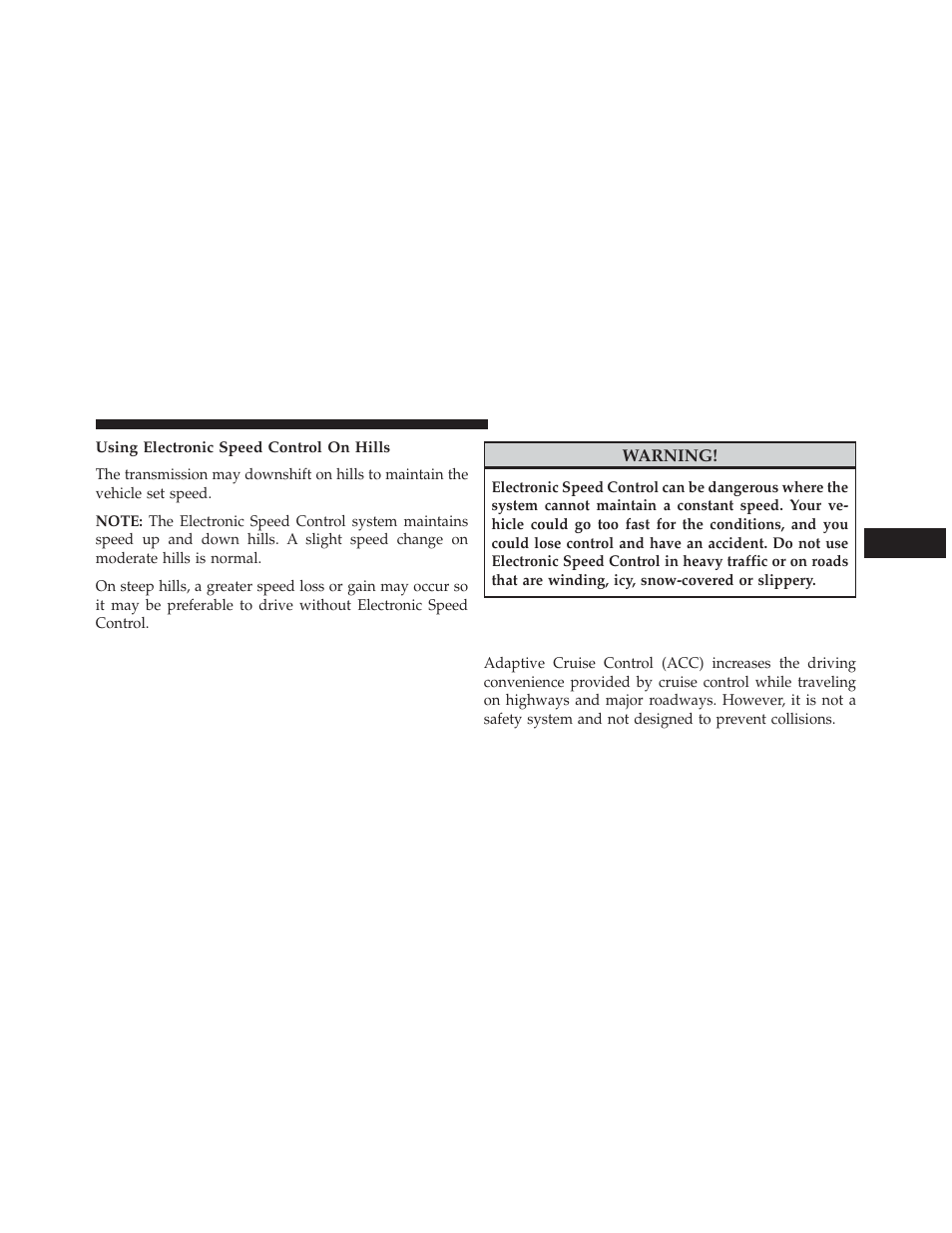 Using electronic speed control on hills, Adaptive cruise control (acc) — if equipped, Adaptive cruise control (acc) | If equipped | Jeep 2014 Cherokee - Owner Manual User Manual | Page 191 / 690