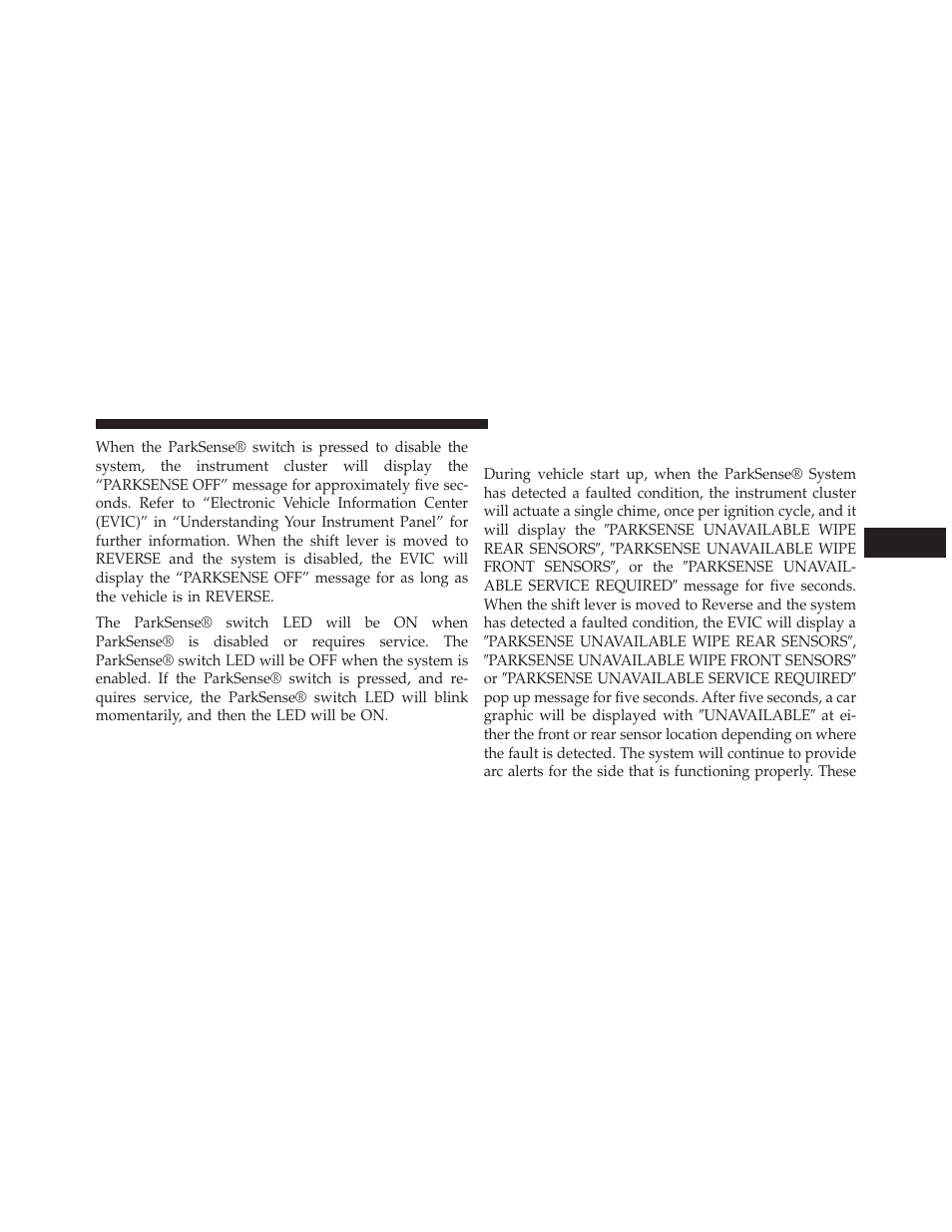 Service the parksense® park assist system | Jeep 2014 Cherokee - Owner Manual User Manual | Page 257 / 690