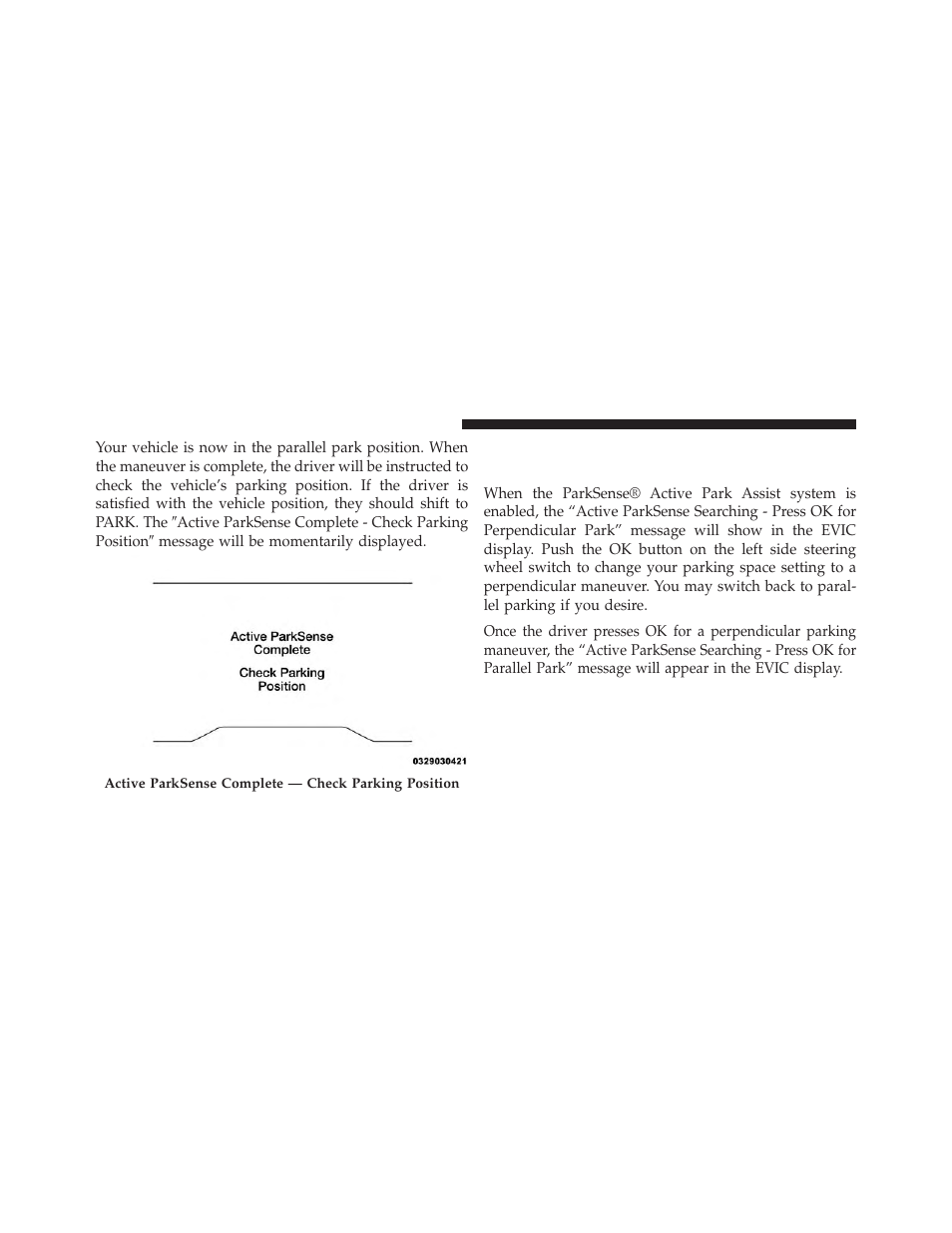 Perpendicular parking space assistance, Operation/display | Jeep 2014 Cherokee - Owner Manual User Manual | Page 274 / 690