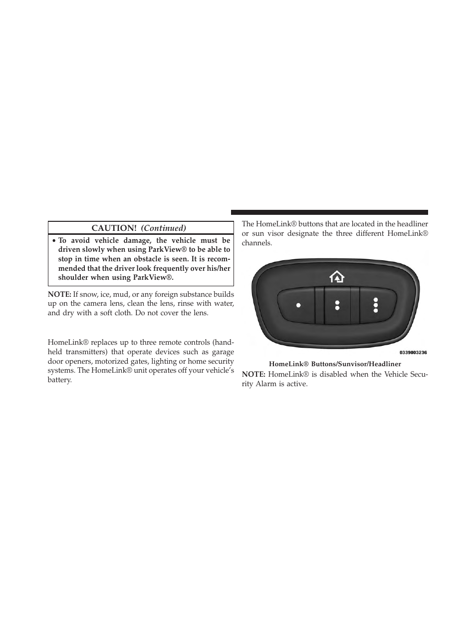 Garage door opener — if equipped | Jeep 2014 Cherokee - Owner Manual User Manual | Page 288 / 690