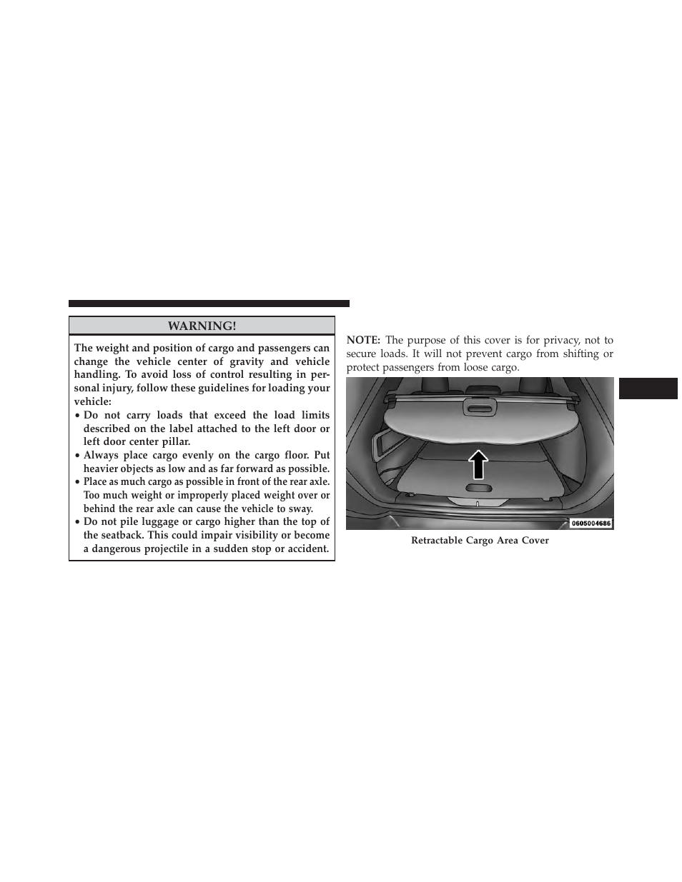 Retractable cargo area cover — if equipped | Jeep 2014 Cherokee - Owner Manual User Manual | Page 317 / 690