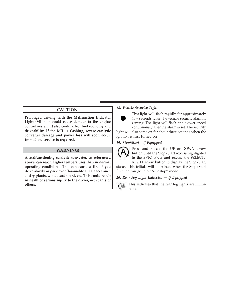 Jeep 2014 Cherokee - Owner Manual User Manual | Page 336 / 690