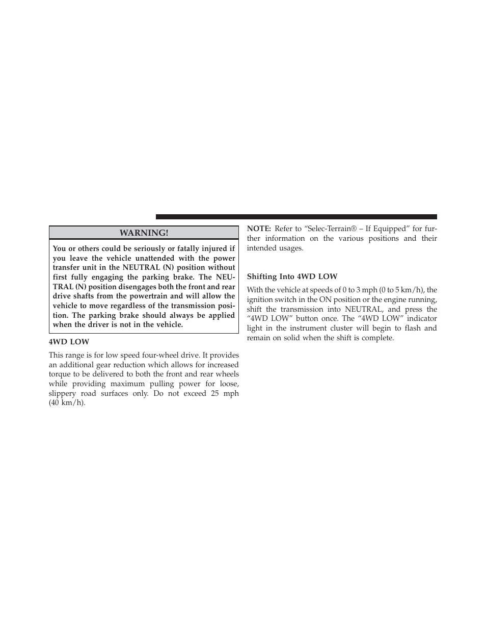 4wd low, Shifting procedures, Shifting into 4wd low | Jeep 2014 Cherokee - Owner Manual User Manual | Page 440 / 690