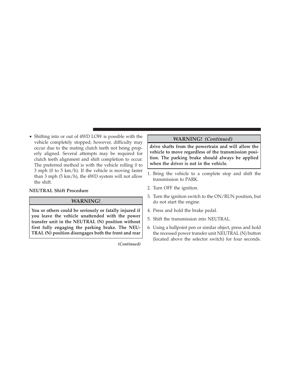 Neutral shift procedure | Jeep 2014 Cherokee - Owner Manual User Manual | Page 442 / 690