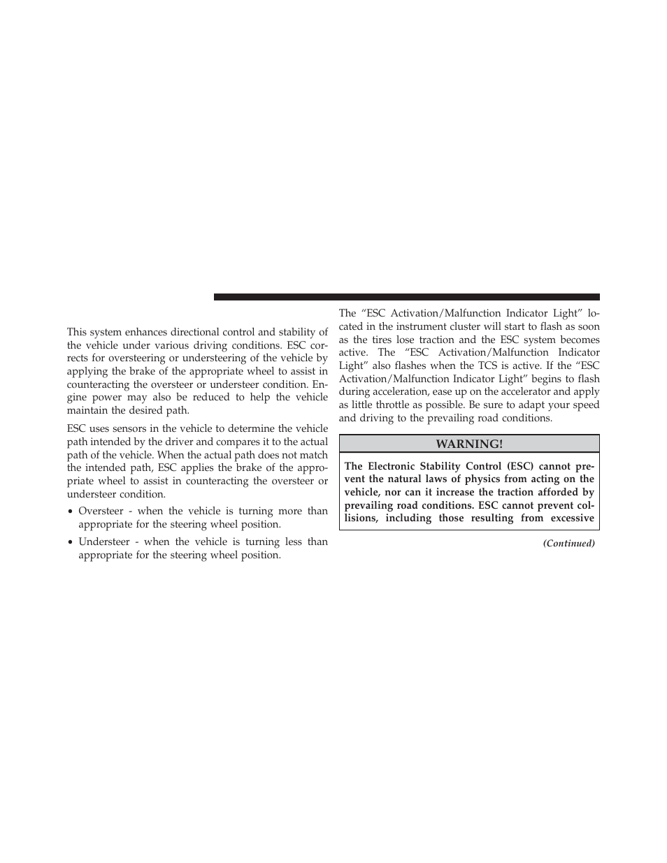 Electronic stability control (esc) | Jeep 2014 Cherokee - Owner Manual User Manual | Page 476 / 690
