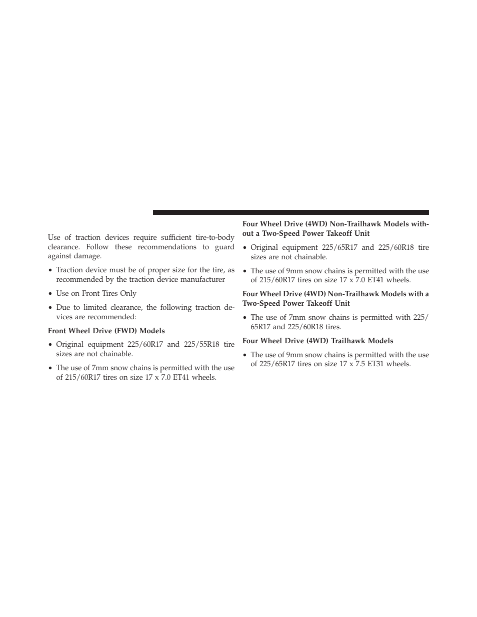 Tire chains (traction devices) | Jeep 2014 Cherokee - Owner Manual User Manual | Page 506 / 690