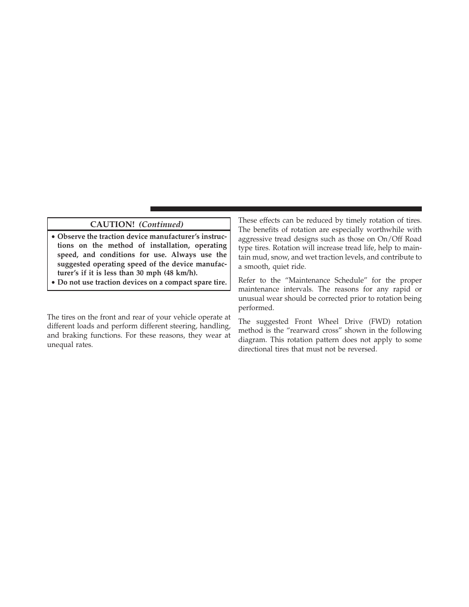Tire rotation recommendations | Jeep 2014 Cherokee - Owner Manual User Manual | Page 508 / 690