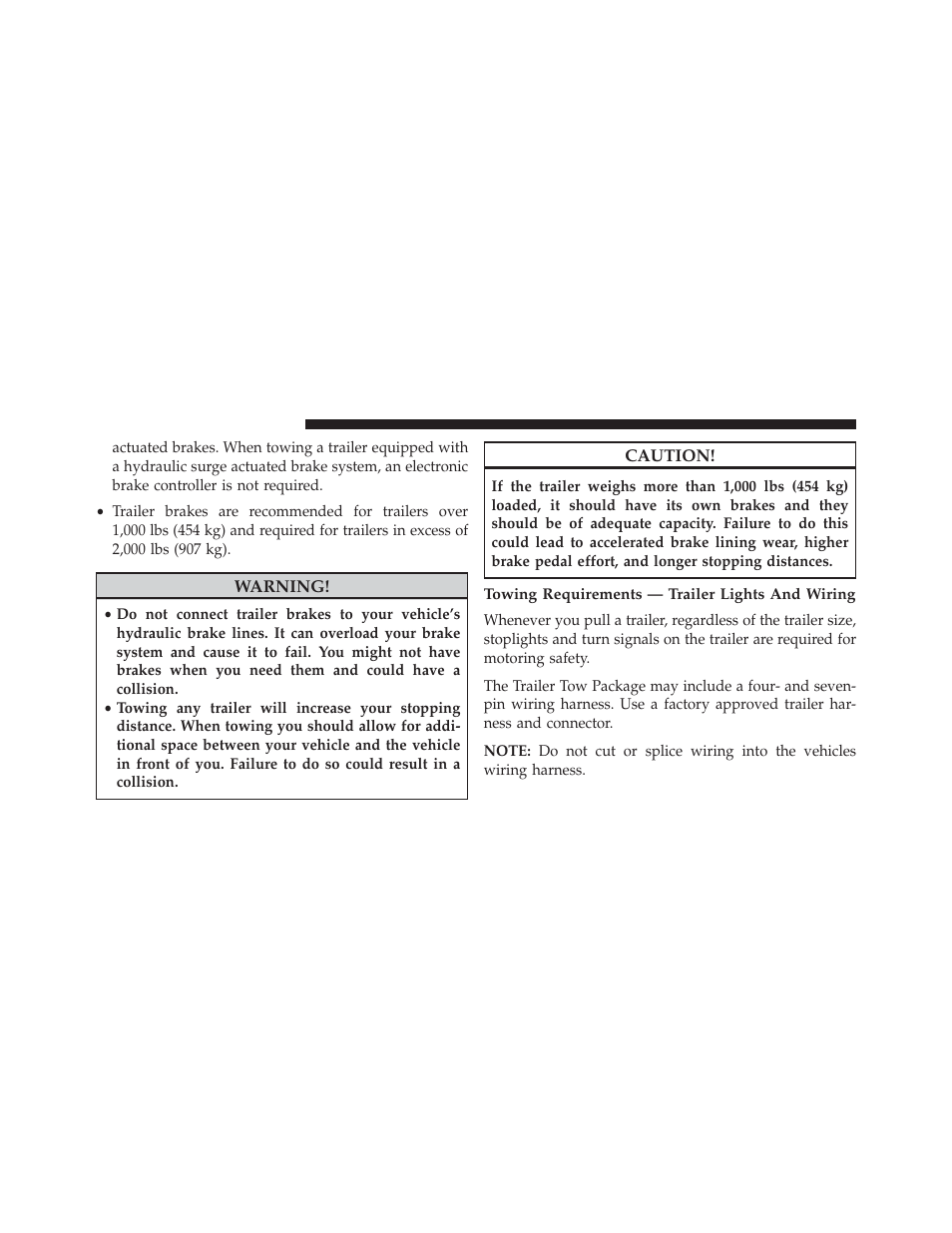 Towing requirements — trailer lights and wiring | Jeep 2014 Cherokee - Owner Manual User Manual | Page 542 / 690