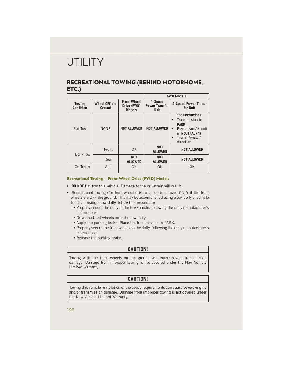 Recreational towing (behind motorhome, etc.), Utility, Caution | Jeep 2014 Cherokee - User Guide User Manual | Page 138 / 204