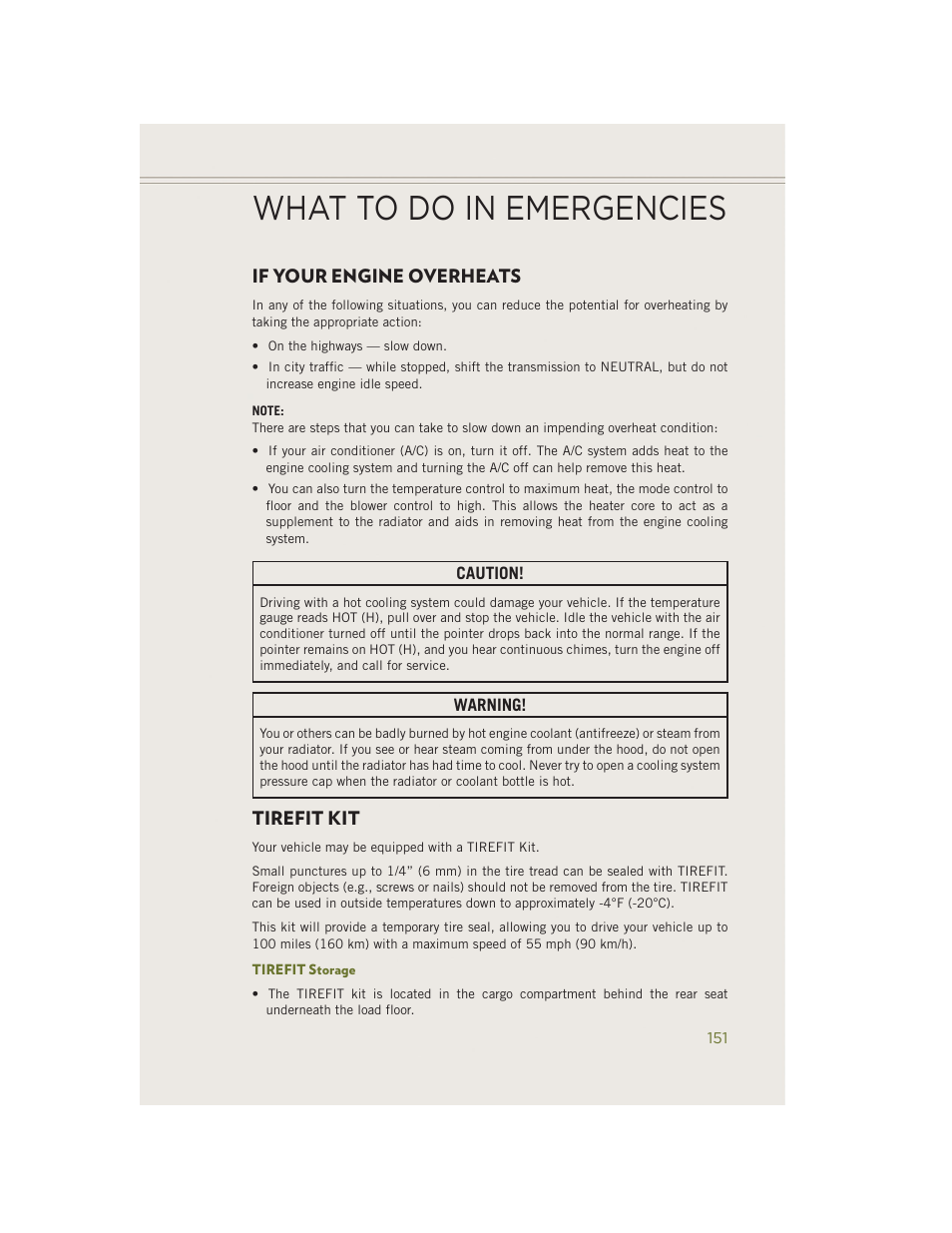 If your engine overheats, Tirefit kit, Tirefit storage | If your engine overheats tirefit kit, What to do in emergencies | Jeep 2014 Cherokee - User Guide User Manual | Page 153 / 204