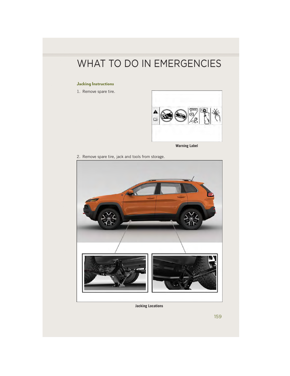 Jacking instructions, What to do in emergencies | Jeep 2014 Cherokee - User Guide User Manual | Page 161 / 204