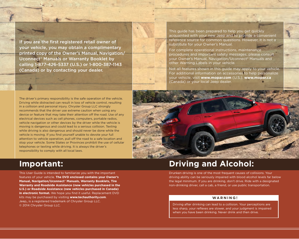 Important, Driving and alcohol | Jeep 2014 Cherokee - User Guide User Manual | Page 2 / 204