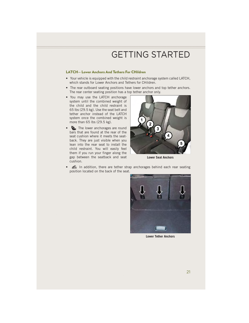 Latch— lower anchors and tethers for children, Getting started | Jeep 2014 Cherokee - User Guide User Manual | Page 23 / 204