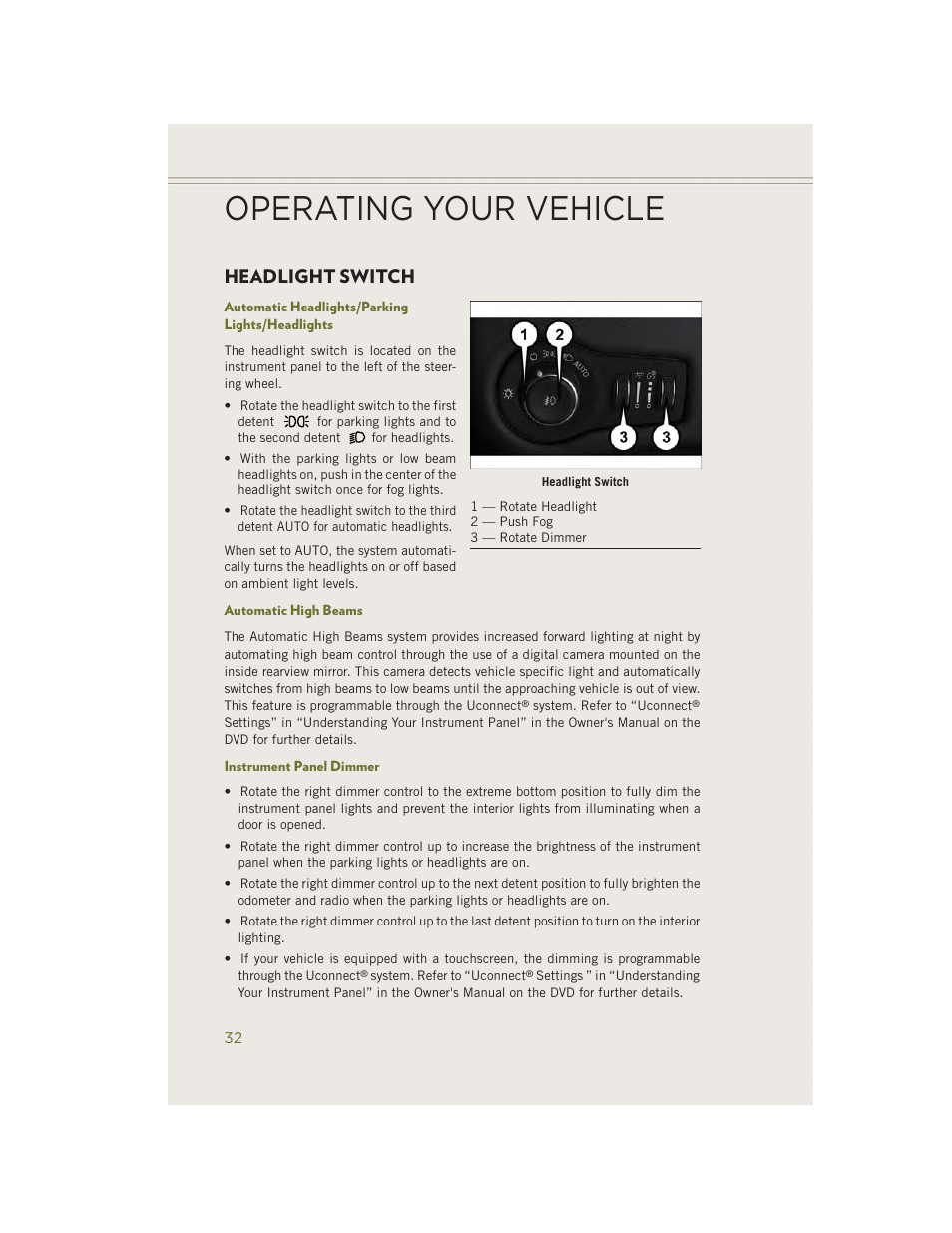 Headlight switch, Automatic headlights/parking lights/headlights, Automatic high beams | Instrument panel dimmer, Operating your vehicle | Jeep 2014 Cherokee - User Guide User Manual | Page 34 / 204