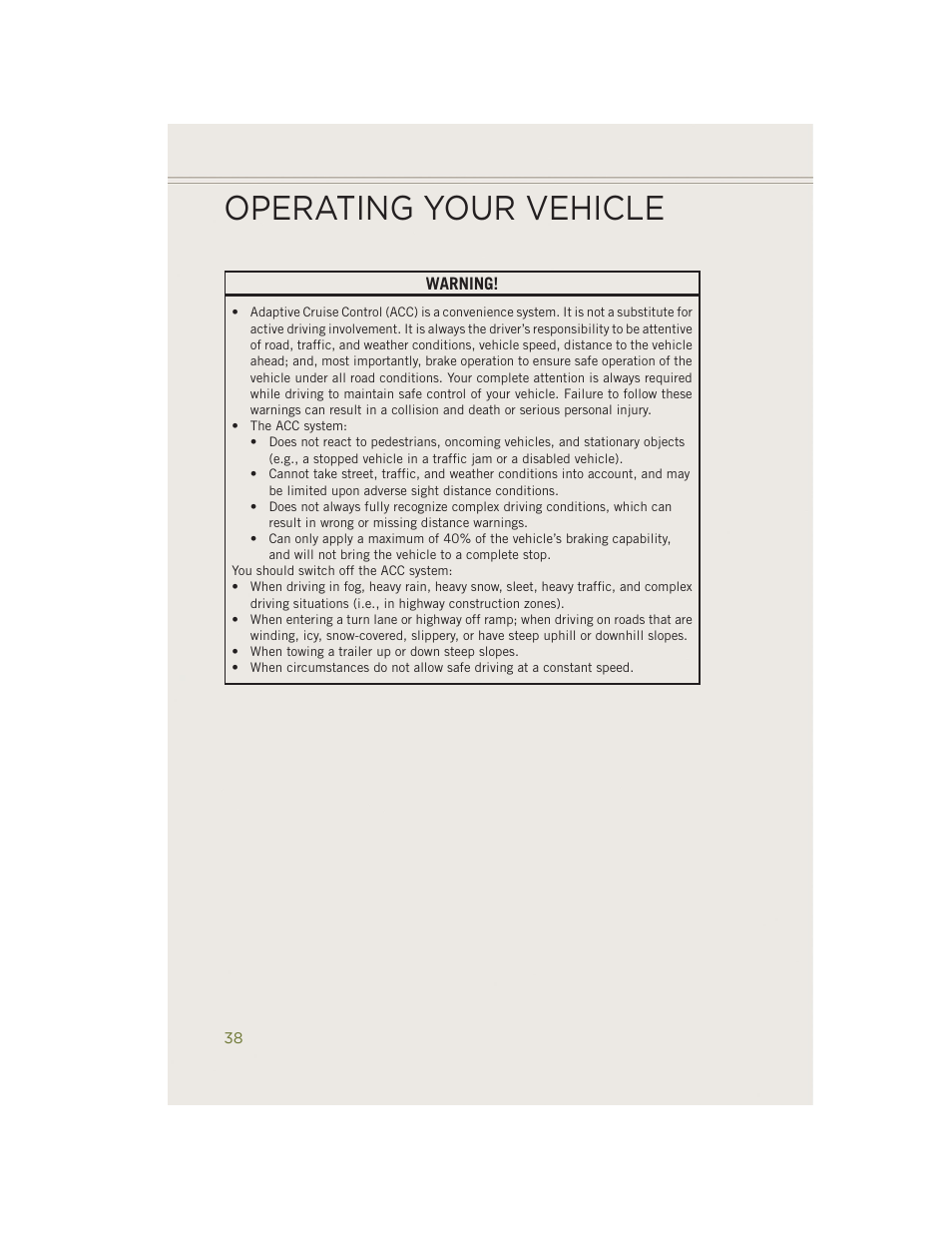 Operating your vehicle | Jeep 2014 Cherokee - User Guide User Manual | Page 40 / 204