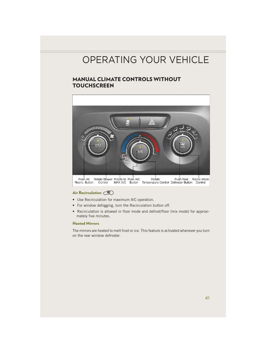 Manual climate controls without touchscreen, Air recirculation, Heated mirrors | Operating your vehicle | Jeep 2014 Cherokee - User Guide User Manual | Page 43 / 204