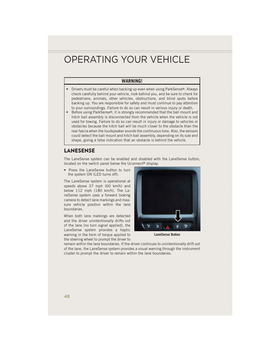 Lanesense, Operating your vehicle | Jeep 2014 Cherokee - User Guide User Manual | Page 50 / 204