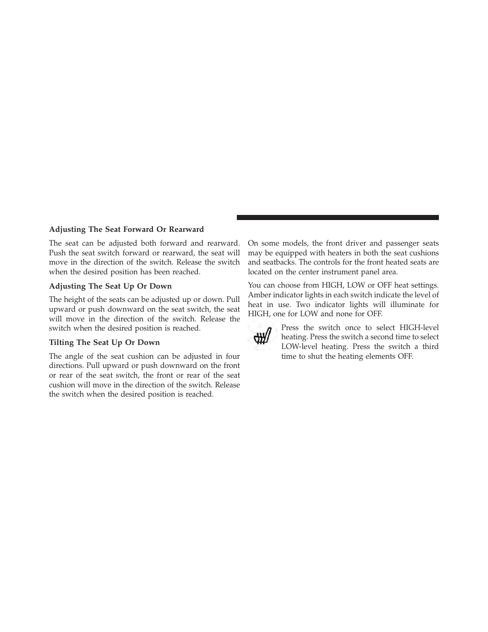 Adjusting the seat forward or rearward, Adjusting the seat up or down, Tilting the seat up or down | Heated seats — if equipped | Jeep 2014 Compass - Owner Manual User Manual | Page 154 / 572