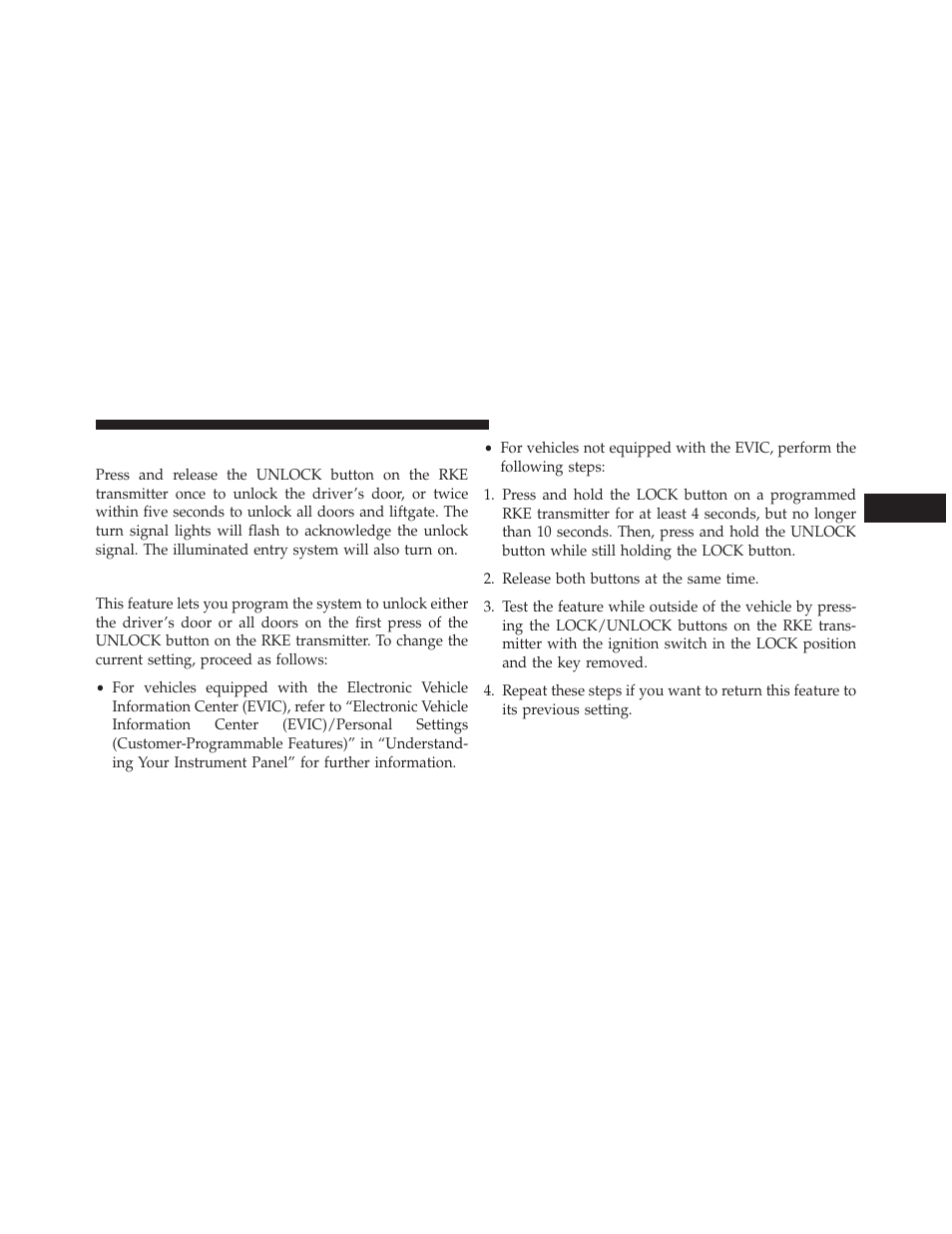 To unlock the doors and liftgate, Remote key unlock, driver door/all first press, Remote key unlock, driver door/all first | Press | Jeep 2014 Compass - Owner Manual User Manual | Page 23 / 572