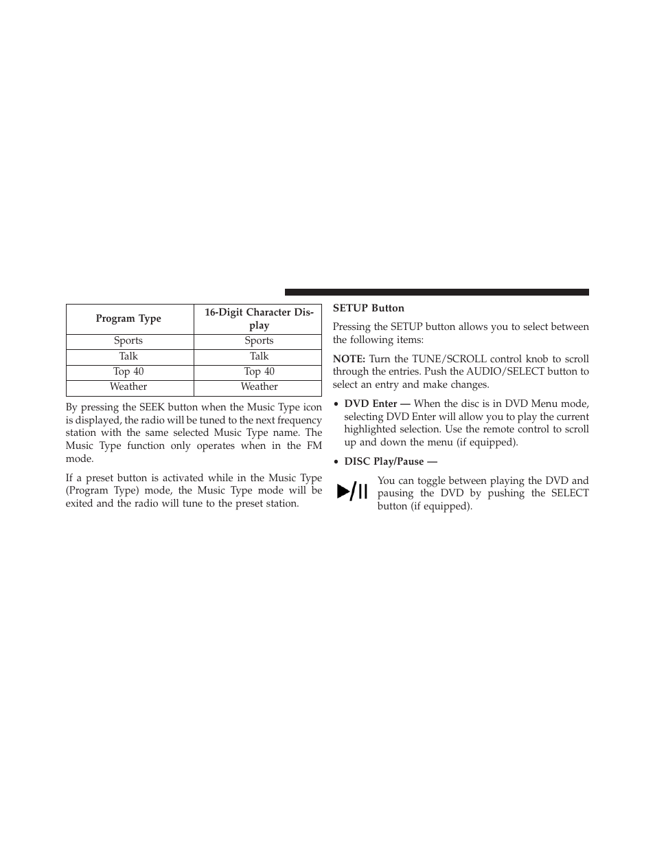 Setup button | Jeep 2014 Compass - Owner Manual User Manual | Page 256 / 572