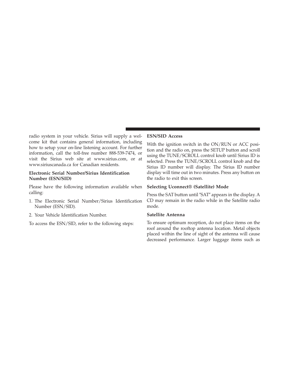 Esn/sid access, Selecting uconnect® (satellite) mode, Satellite antenna | Jeep 2014 Compass - Owner Manual User Manual | Page 268 / 572